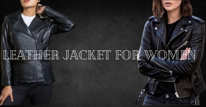 women leather jackets