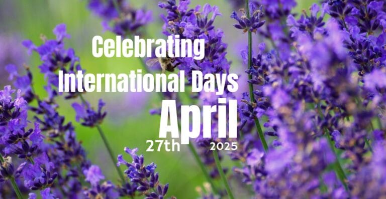 Celebrating International Days on April 27, 2025