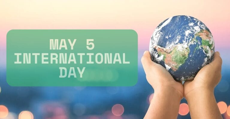 🌍 May 5 International Days: Celebrations  Around the World