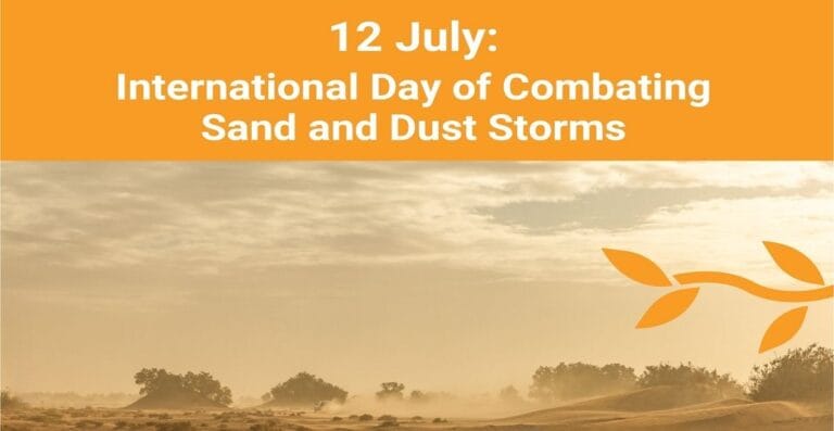International Day to Combat Sand and Dust Storms – July 12