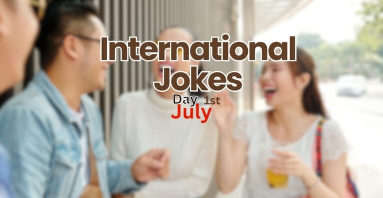 International Joke Day: 10 Ways to Celebrate Laughter
