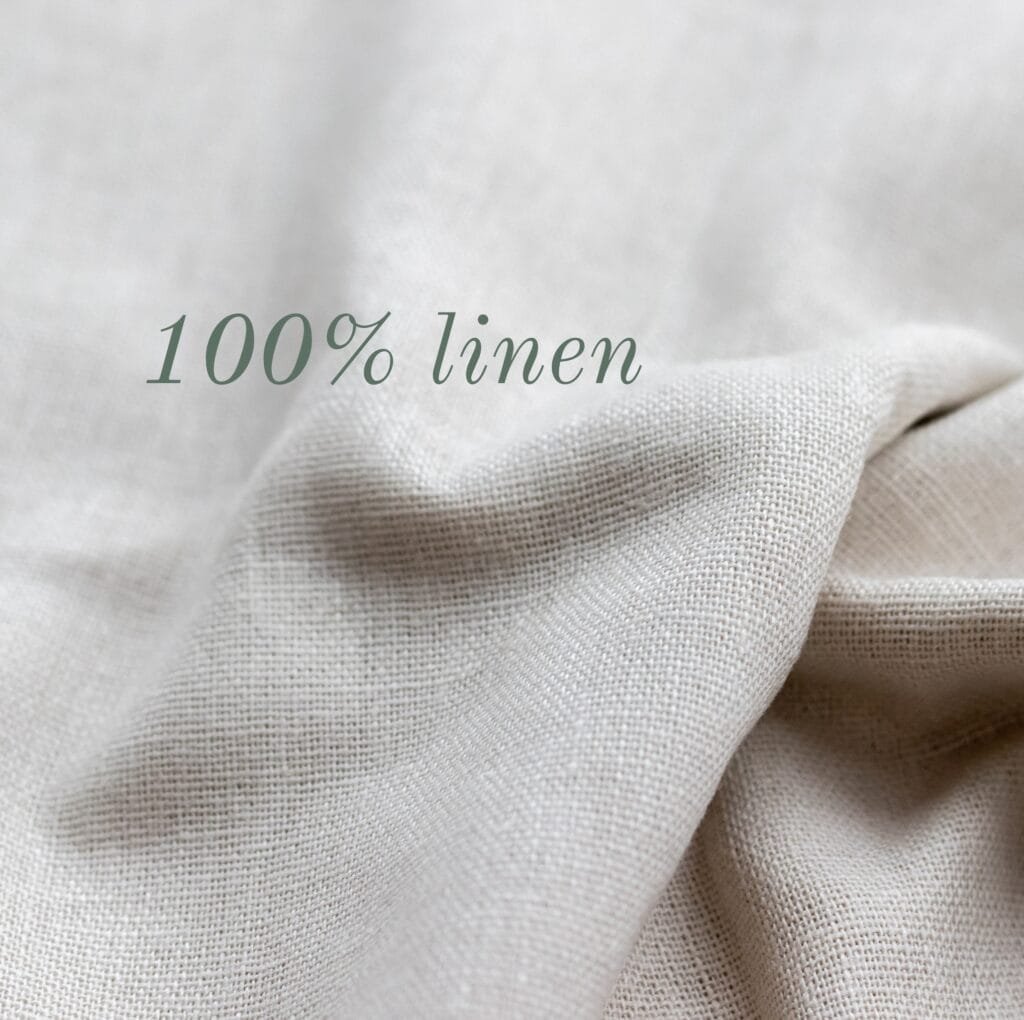 Close-up image of soft, natural linen fabric with a light, beige weave. The text “100% linen” is overlaid in elegant green script.