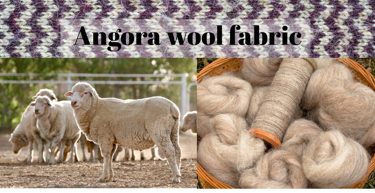 Angora wool fabric texture banner at the top, with a collage showing fluffy white Angora sheep on the left and soft spun Angora wool fabric skeins in a basket on the right.