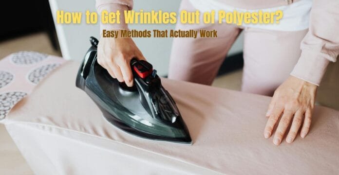 Person ironing polyester fabric to remove wrinkles.