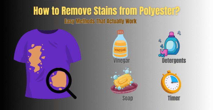 Infographic with stain removal tips for polyester: vinegar, soap, detergents, and timer. How to Remove Stains from Polyester