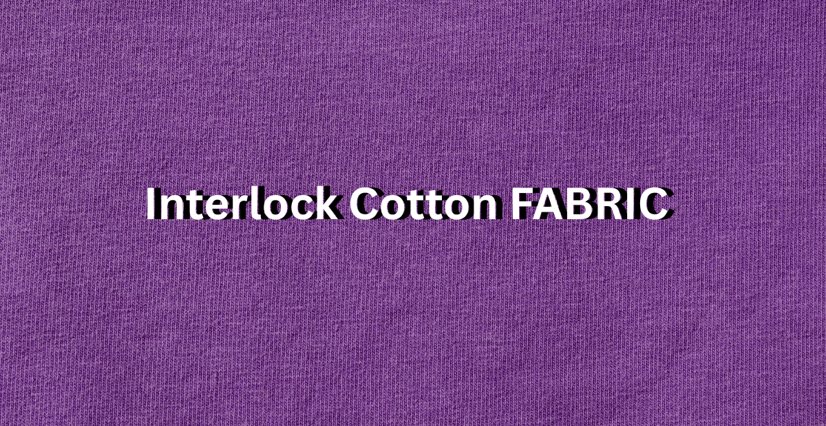 Close-up view of purple interlock cotton fabric with a uniform knit pattern." Caption: "Interlock Cotton Fabric in rich purple.