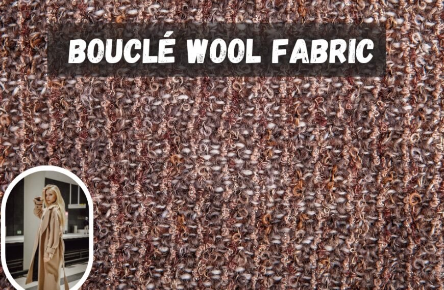 Close-up view of boucle wool fabric with brown and tan looped yarns, creating a textured, spiraled surface; overlay text reads 'BOUCLÉ WOOL FABRIC'.