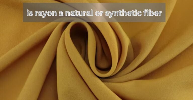 Is Rayon Natural or Synthetic? Truth Behind the Fabric