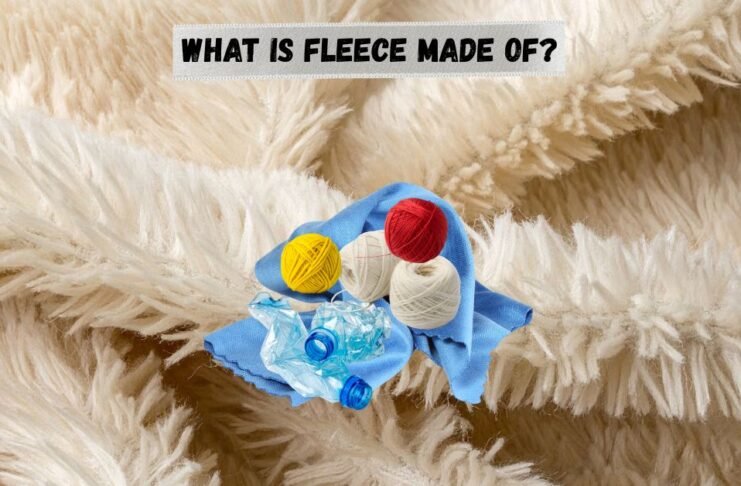 Close-up of fleece fabric. "What is fleece made of?