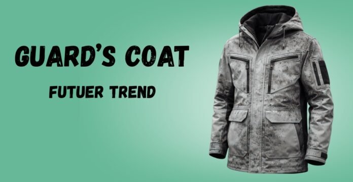 A gray camo-patterned guard’s coat displayed against a green gradient background with the text ‘GUARD’S COAT FUTURE TREND’ on the left.