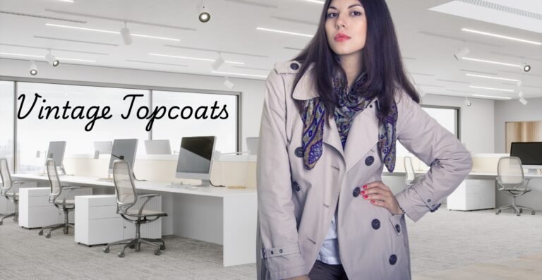 Vintage Topcoats for Winter: A Complete Style & Buying Guide