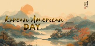Korean American Day: History Meaning & Cultural Contribution A scenic artwork for Korean American Day featuring a tranquil landscape with mountains, a calm lake, and a traditional building. The scene is bathed in warm autumn tones with orange trees and soft mist, overlaid by the bold text ‘Korean American Day’ in a flowing script.