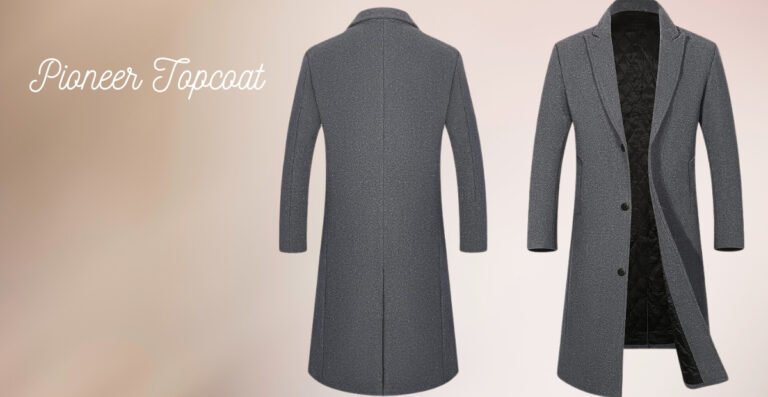 Pioneer Topcoat A Perfect Blend of Heritage & Modern Fashion