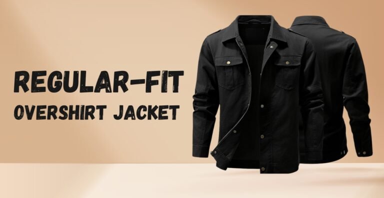 Regular-Fit Overshirt Jacket for Everyday Style Wear Guide