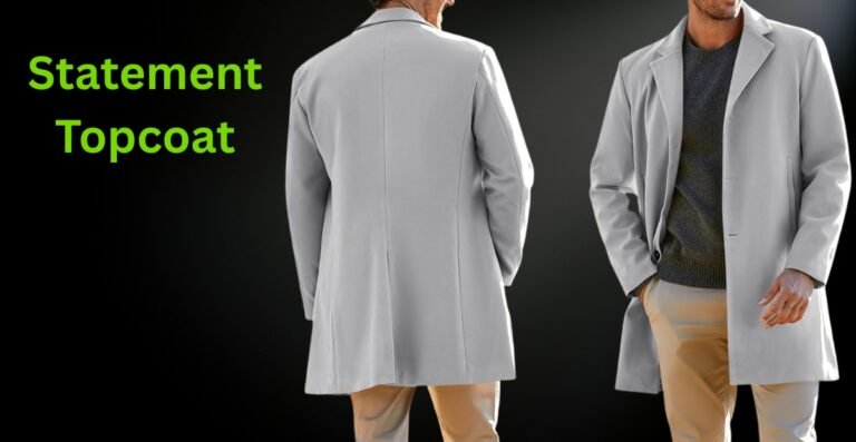 Statement Topcoat Bold Outerwear That Defines Your Style Now