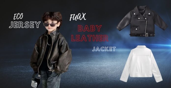 A stylish young boy wearing a brown faux leather jacket and sunglasses stands against a backdrop featuring two additional jackets (black biker style and white). The backdrop includes the words “ECO JERSEY” and “Fuax BABY LEATHER JACKET” in white and red text.