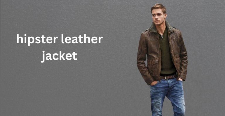 Hipster Leather Jacket With Modern Style