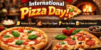 International Pizza Day: History, Meaning & How to Celebrate A vibrant advertisement for International Pizza Day showing two whole pizzas and a slice on a wooden table. Topped with cheese, tomato sauce, pepperoni and greens, garnished with fresh basil. In the background, a wood-fired oven and icons labeled “History & Facts,” “Tasty Pizza Types,” “Fun Tips & Ideas,” and “Time to Celebrate!”
