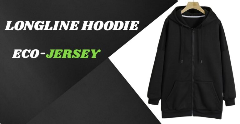 Longline Hoodie: Modern Fit, Extended Length & Style Guide