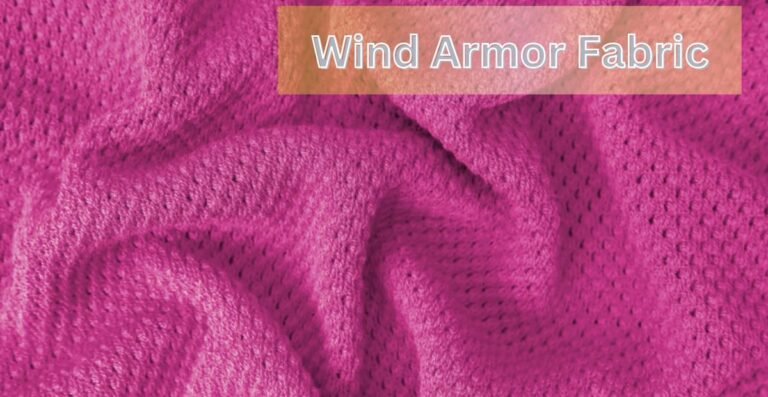 Wind Armor Fabric: Ultimate Windproof Protection Explained