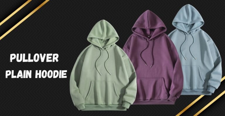 The Essential Pullover Plain Hoodie: Style Guide 