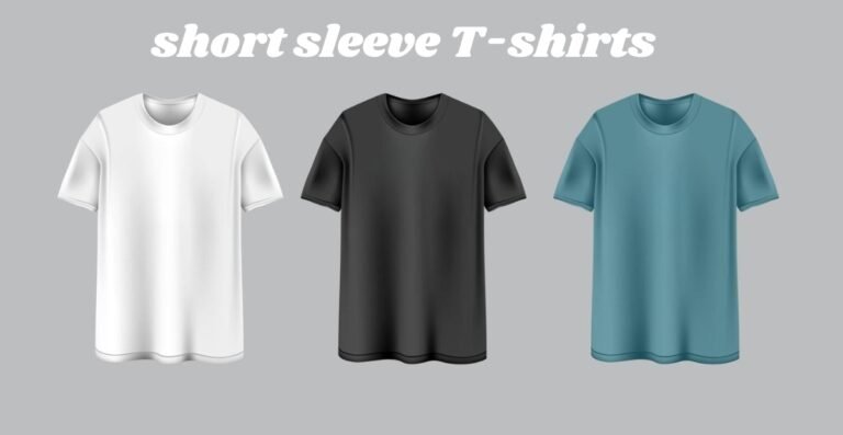 Short Sleeve T-Shirts: Comfortable and trendy casual wear