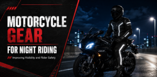 Motorcycle Gear for Night Riding: Improving Visibility and Rider Safety